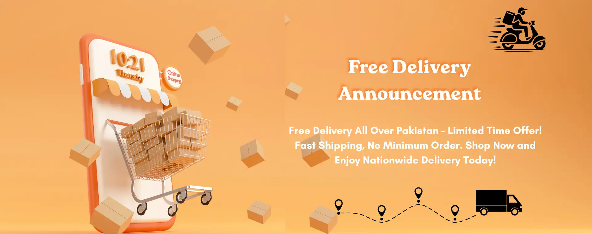 Free delivery banner across Pakistan with fast shipping, no minimum order and limited time offer on fashion, clothing, shoes and accessories.3